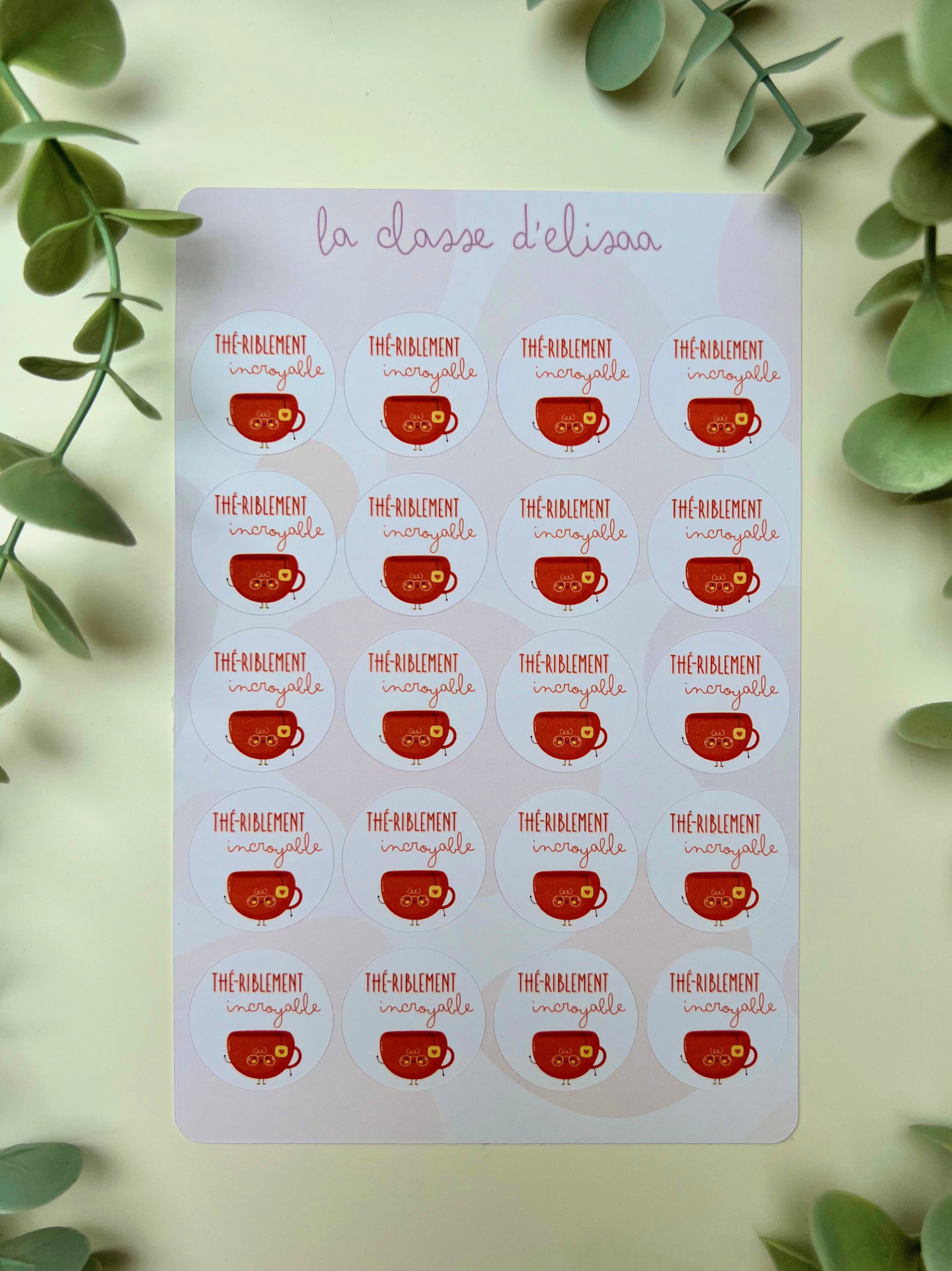 Planche de stickers "Thé-riblement incroyable"