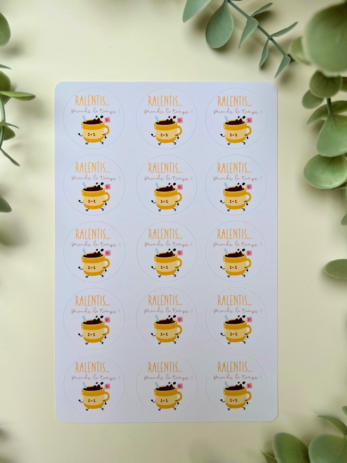 Planche de stickers : "Ralentis, prends le temps !"